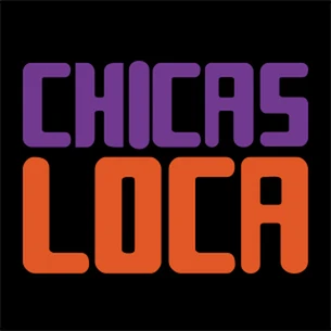 Chicas Loca